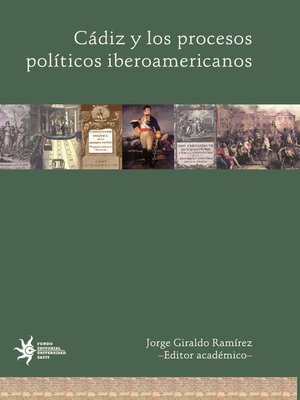 cover image of Cádiz y los procesos políticos iberoamericanos